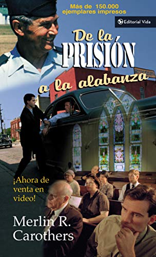 De la prisiÃ³n a la alabanza