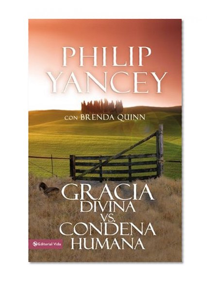 Gracia divina vs. condena humana