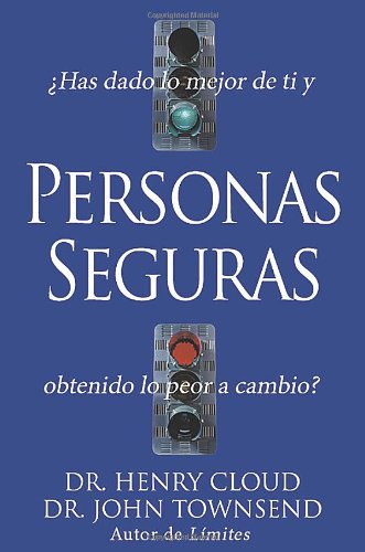 Personas Seguras (Safe People) (Spanish Edition)