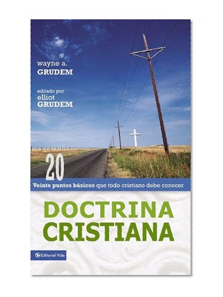 Book Cover Doctrina Christiana: Twenty Basics Every Christian Should Know (Spanish Edition)