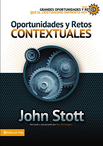 Oportunidades y retos contextuales (1) (Grandes oportunidades y retos para el cristianismo hoy) (Spanish Edition)