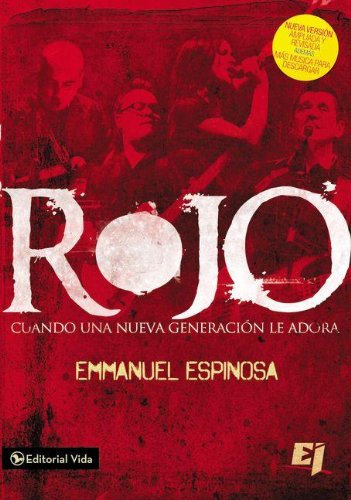 Rojo: Cuando una nueva generaciÃ³n le adora (Especialidades Juveniles) (Spanish Edition)