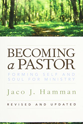 Book Cover Becoming a Pastor: Forming Self and Soul for Ministry