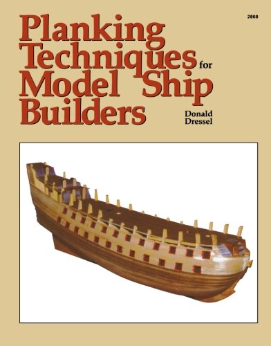 Book Cover Planking Techniques for Model Ship Builders