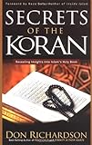 The Secrets of the Koran: Revealing Insights into Islam's Holy Bible