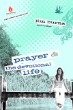 Prayer & the Devotional Life (High School Group Study) (Uncommon)
