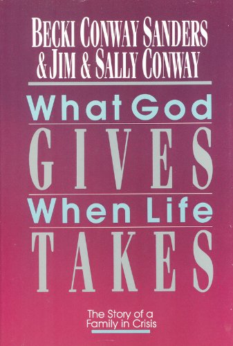 What God Gives When Life Takes (Saltshaker books)