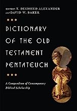 Book Cover Dictionary of the Old Testament: Pentateuch (The IVP Bible Dictionary Series)