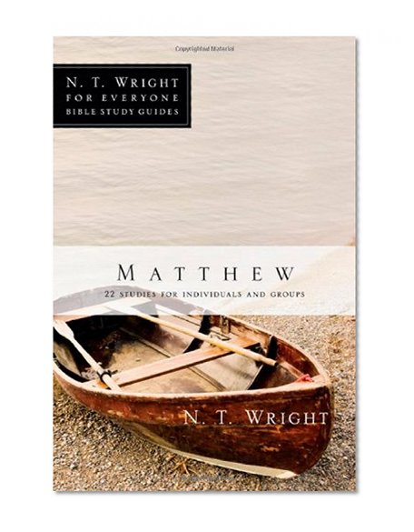 Book Cover Matthew (N.T. Wright for Everyone Bible Study Guides)
