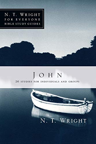Book Cover John (N. T. Wright for Everyone Bible Study Guides)