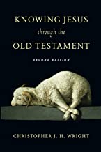 Book Cover Knowing Jesus Through the Old Testament (Knowing God Through the Old Testament Set)