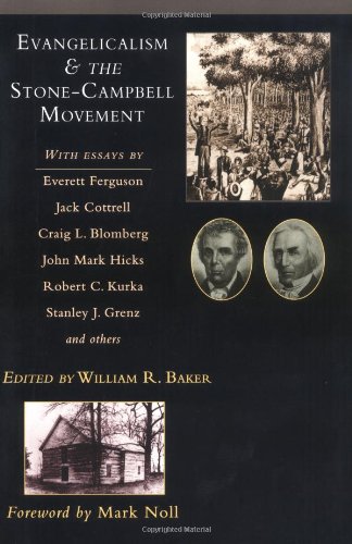 Book Cover Evangelicalism & the Stone-Campbell Movement