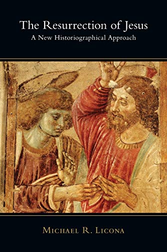 Book Cover The Resurrection of Jesus: A New Historiographical Approach