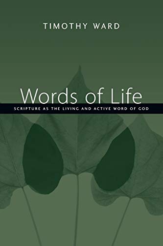Book Cover Words of Life: Scripture as the Living and Active Word of God