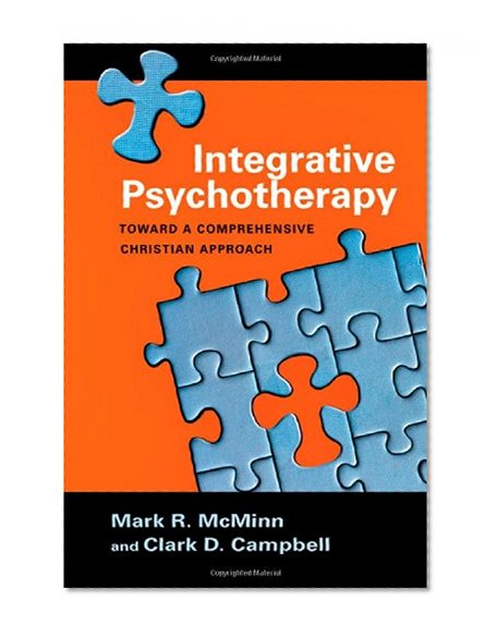 Book Cover Integrative Psychotherapy: Toward a Comprehensive Christian Approach