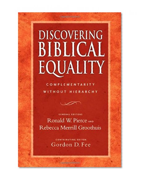 Book Cover Discovering Biblical Equality: Complementarity Without Hierarchy