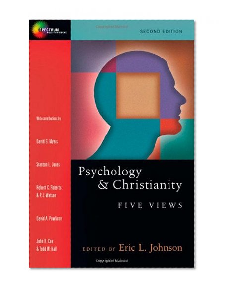 Book Cover Psychology & Christianity: Five Views (Spectrum)