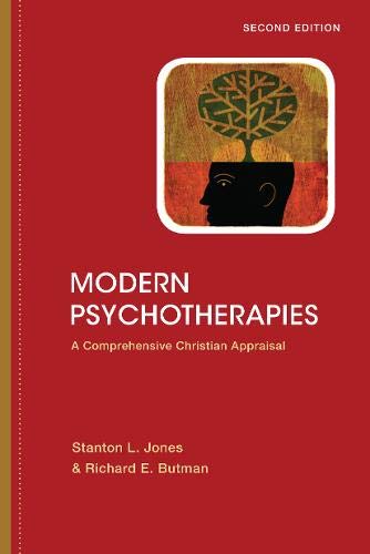 Book Cover Modern Psychotherapies: A Comprehensive Christian Appraisal (Christian Association for Psychological Studies Books)