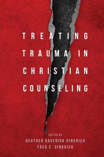 Book Cover Treating Trauma in Christian Counseling (Christian Association for Psychological Studies Books)