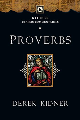 Book Cover Proverbs (Kidner Classic Commentaries)