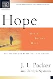 Hope: Never Beyond Hope (Christian Basics Bible Studies)