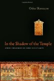 In the Shadow of the Temple: Jewish Influences on Early Christianity