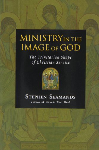 Book Cover Ministry in the Image of God: The Trinitarian Shape of Christian Service