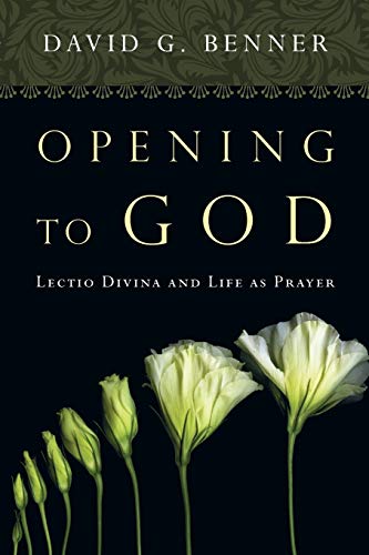 Book Cover Opening to God: Lectio Divina and Life as Prayer