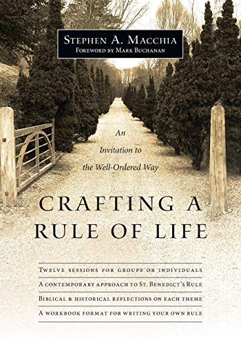 Book Cover Crafting a Rule of Life: An Invitation to the Well-Ordered Way
