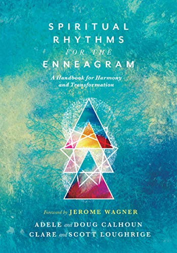 Book Cover Spiritual Rhythms for the Enneagram: A Handbook for Harmony and Transformation