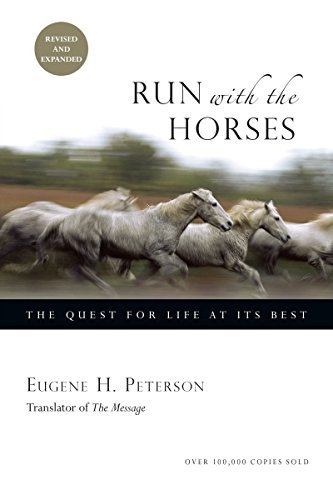 Book Cover Run with the Horses: The Quest for Life at Its Best