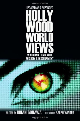 Book Cover Hollywood Worldviews: Watching Films with Wisdom & Discernment