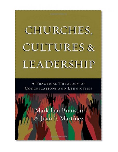 Book Cover Churches, Cultures and Leadership: A Practical Theology of Congregations and Ethnicities