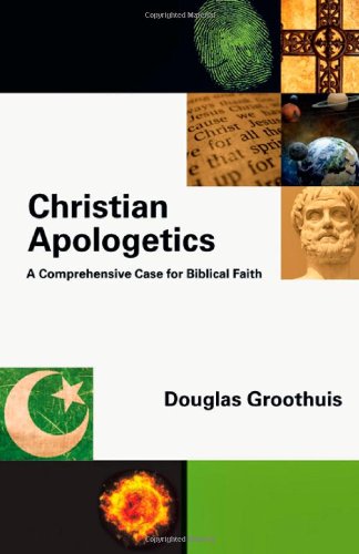 Book Cover Christian Apologetics: A Comprehensive Case for Biblical Faith