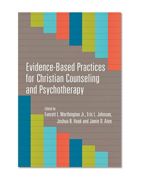 Book Cover Evidence-Based Practices for Christian Counseling and Psychotherapy