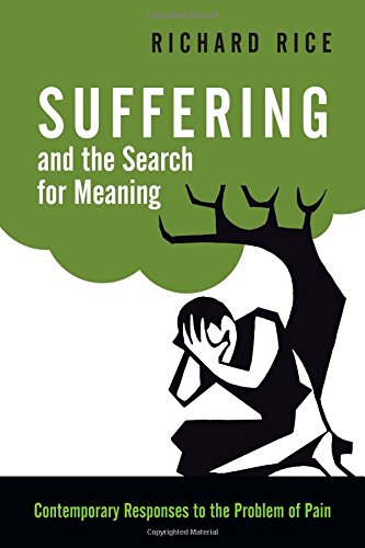 Book Cover Suffering and the Search for Meaning: Contemporary Responses to the Problem of Pain