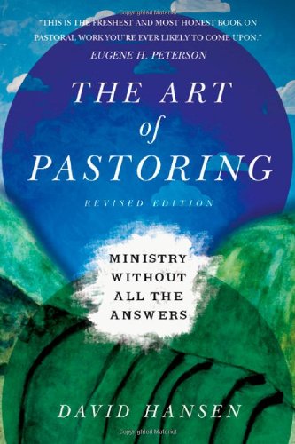 Book Cover The Art of Pastoring: Ministry Without All the Answers