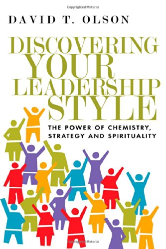 Book Cover Discovering Your Leadership Style: The Power of Chemistry, Strategy and Spirituality
