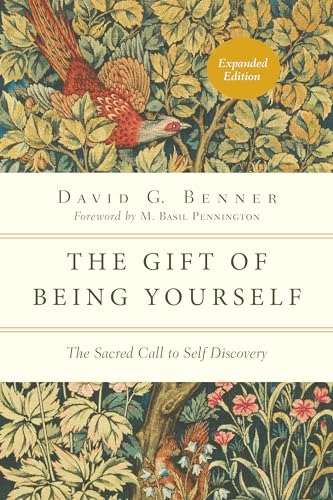 Book Cover The Gift of Being Yourself: The Sacred Call to Self-Discovery (The Spiritual Journey)
