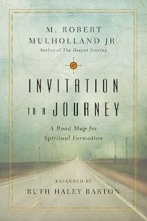Book Cover Invitation to a Journey: A Road Map for Spiritual Formation (Transforming Center Set)