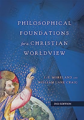 Book Cover Philosophical Foundations for a Christian Worldview