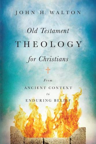 Book Cover Old Testament Theology for Christians: From Ancient Context to Enduring Belief