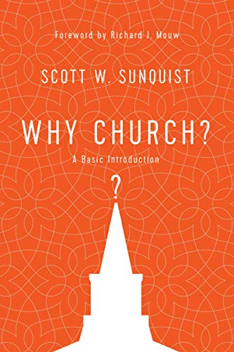 Book Cover Why Church?: A Basic Introduction