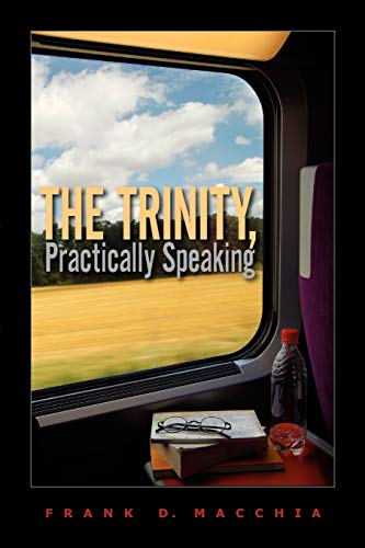 Book Cover The Trinity, Practically Speaking
