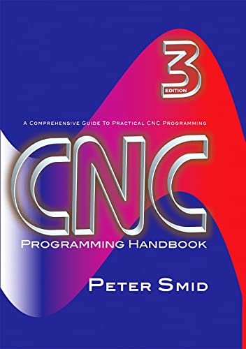 Book Cover CNC Programming Handbook, Third Edition (Volume 1)
