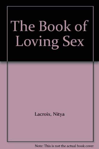 The Book of Loving Sex