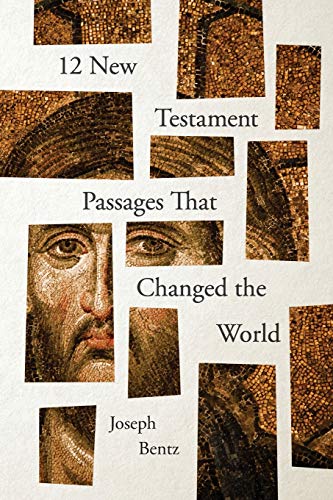 Book Cover 12 New Testament Passages That Changed the World