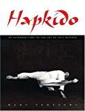 Hapkido: An Introduction to the Art of Self-Defense
