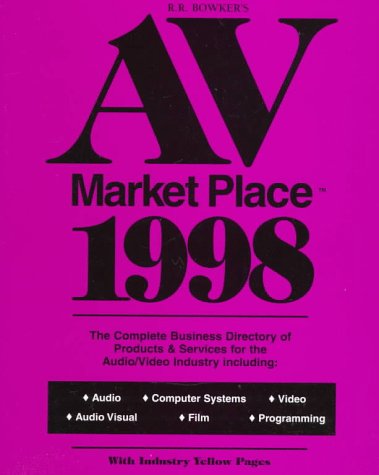 AV Market Place: The Complete Business Directory of Products & Services for the Audio Video Industry