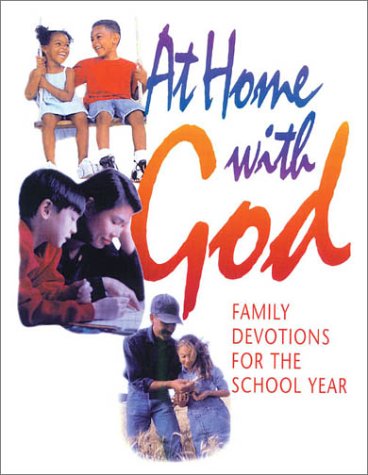 At Home with God:  Family Devotions for the School Year